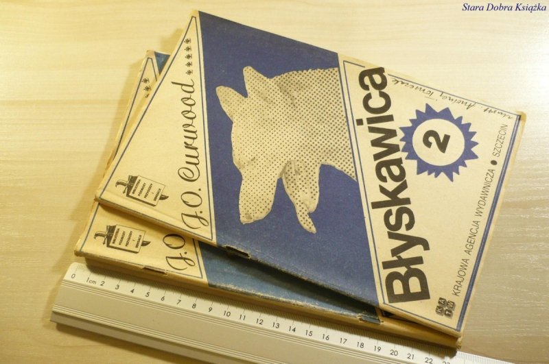 BŁYSKAWICA 1 i 2 - J. O. Curwood 1985