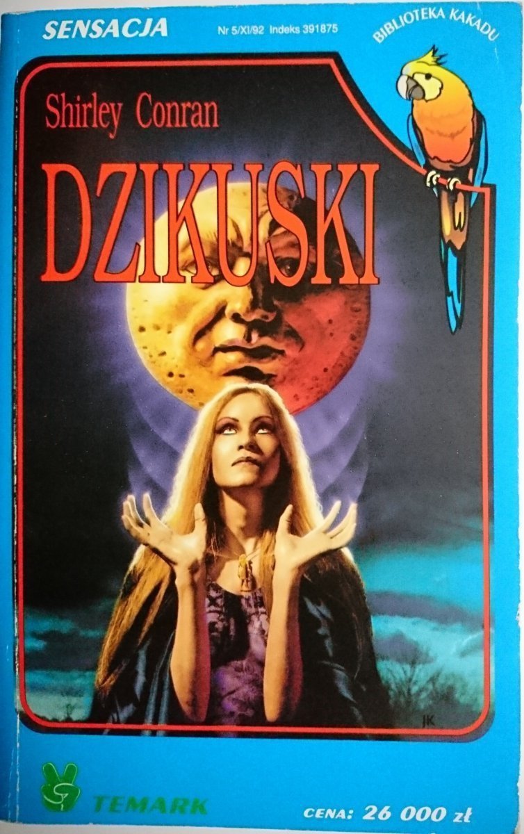 DZIKUSKI - Shirley Conran 1992