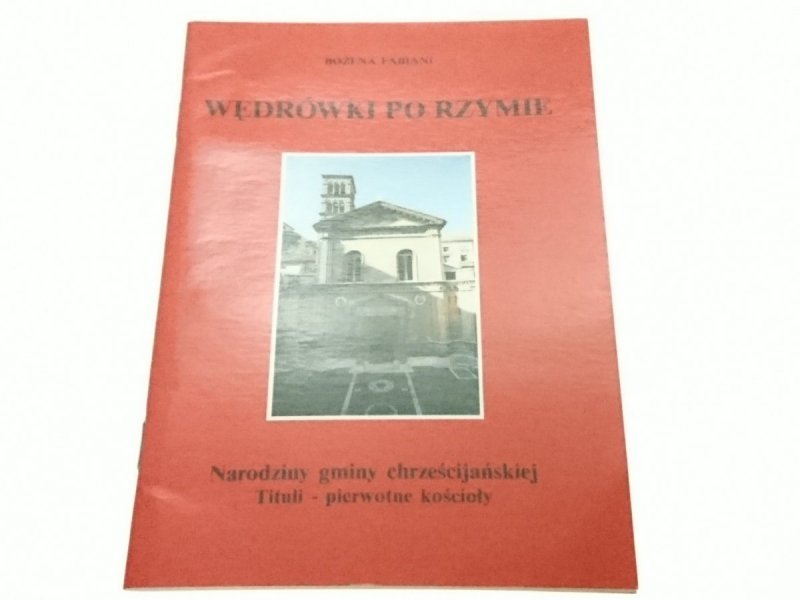 WĘDRÓWKI PO RZYMIE - Bożena Fabiani 1990