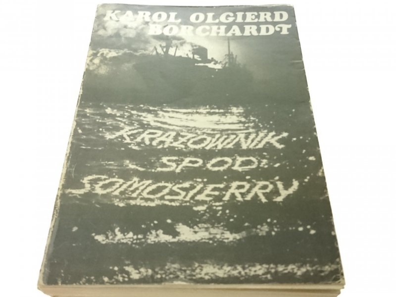 KRĄŻOWNIK SPOD SOMOSIERRY - Borchardt 1980