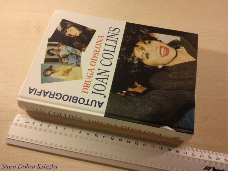 DRUGA ODSŁONA JOAN COLLINS. AUTOBIOGRAFIA