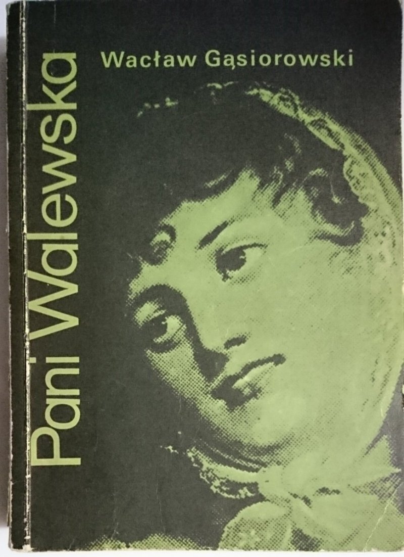 PANI WALEWSKA - Wacław Gąsiorowski 1981