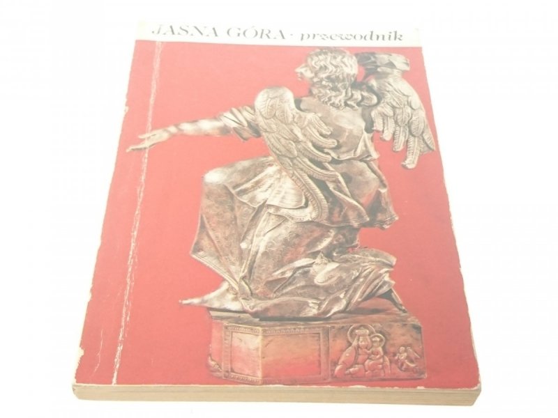 JASNA GÓRA. PRZEWODNIK - Zbigniew Bania (1984)