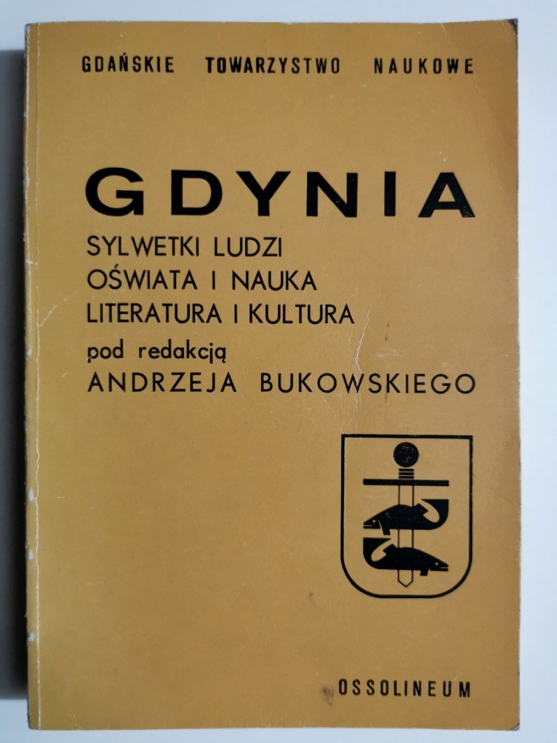 GDYNIA SYLWETKI LUDZI OŚWIATA I NAUKA LITERATURA I KULTURA