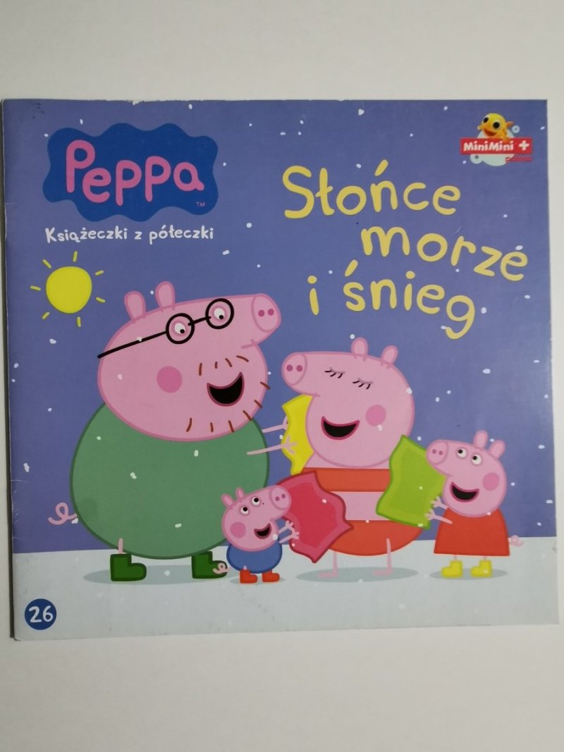 PEPPA KSIĄŻECZKI Z PÓŁECZKI – SŁOŃCE MORZE I ŚNIEG