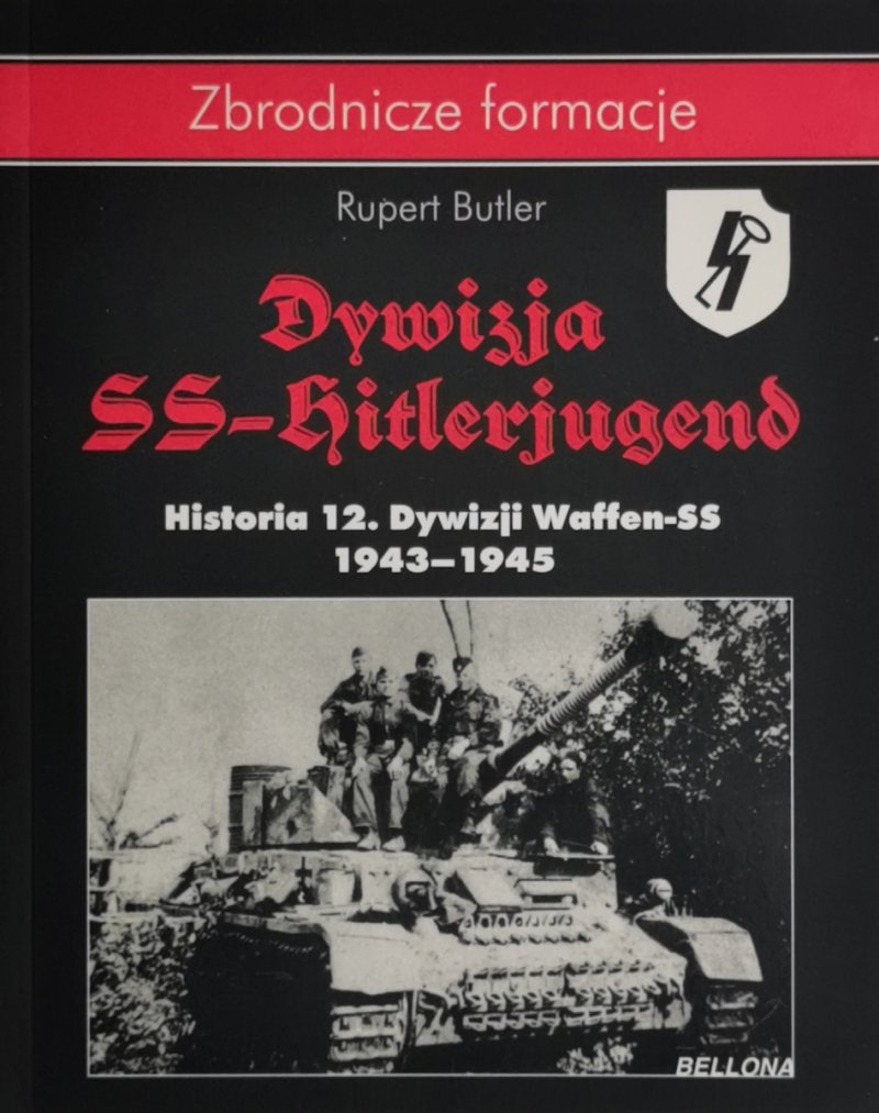 DYWIZJA SS-HITLERJUGEND - Rupert Butler
