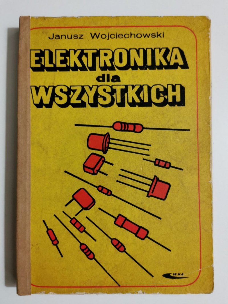 ELEKTRONIKA DLA WSZYSTKICH - Janusz Wojciechowski 1971