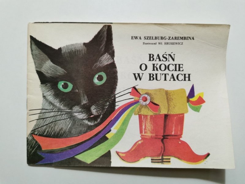 BAŚŃ O KOCIE W BUTACH - Ewa Szelburg-Zarembina 