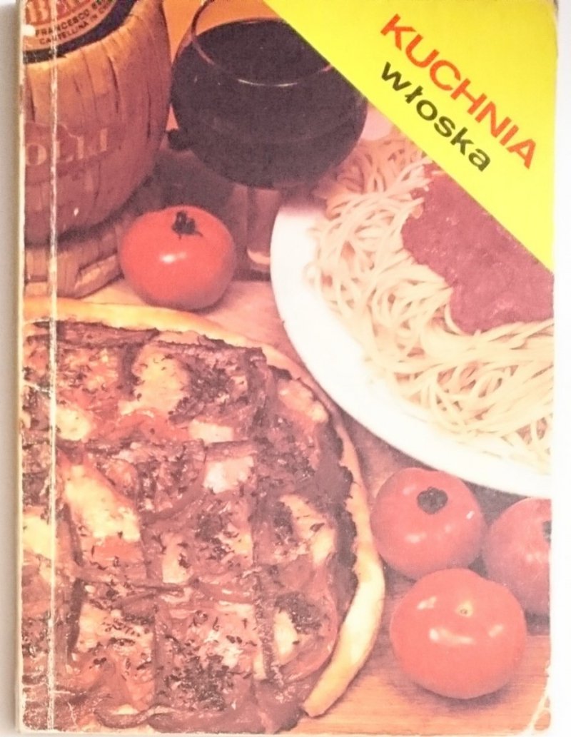 KUCHNIA WŁOSKA - Maria Iwaszkiewicz, Stanisław Włodek 1978