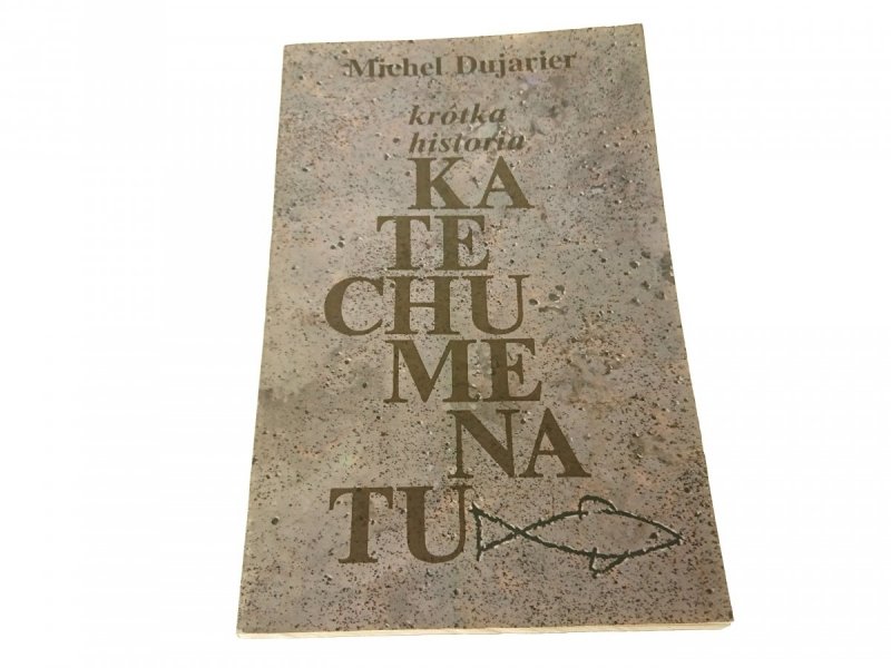KATECHUMENA - Michel Dujarier 1990