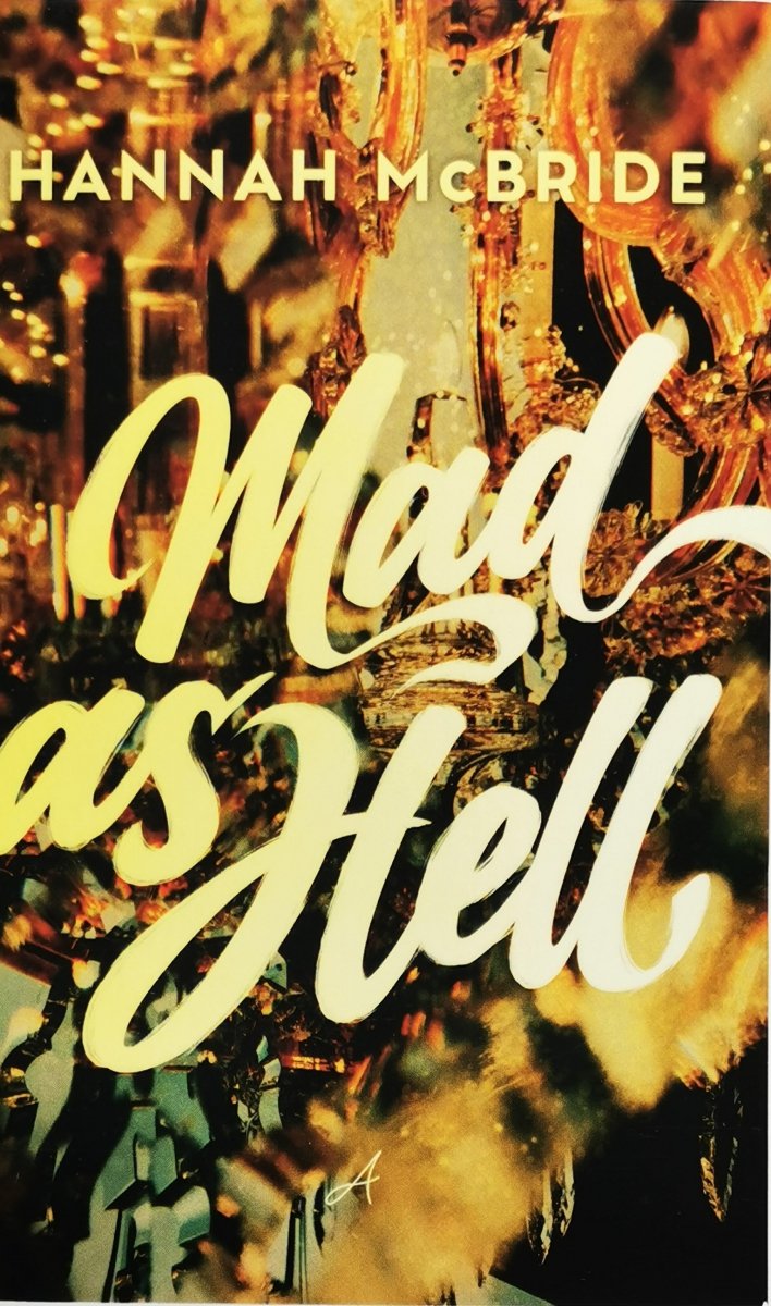 MAD AS HELL - Hannah McBride