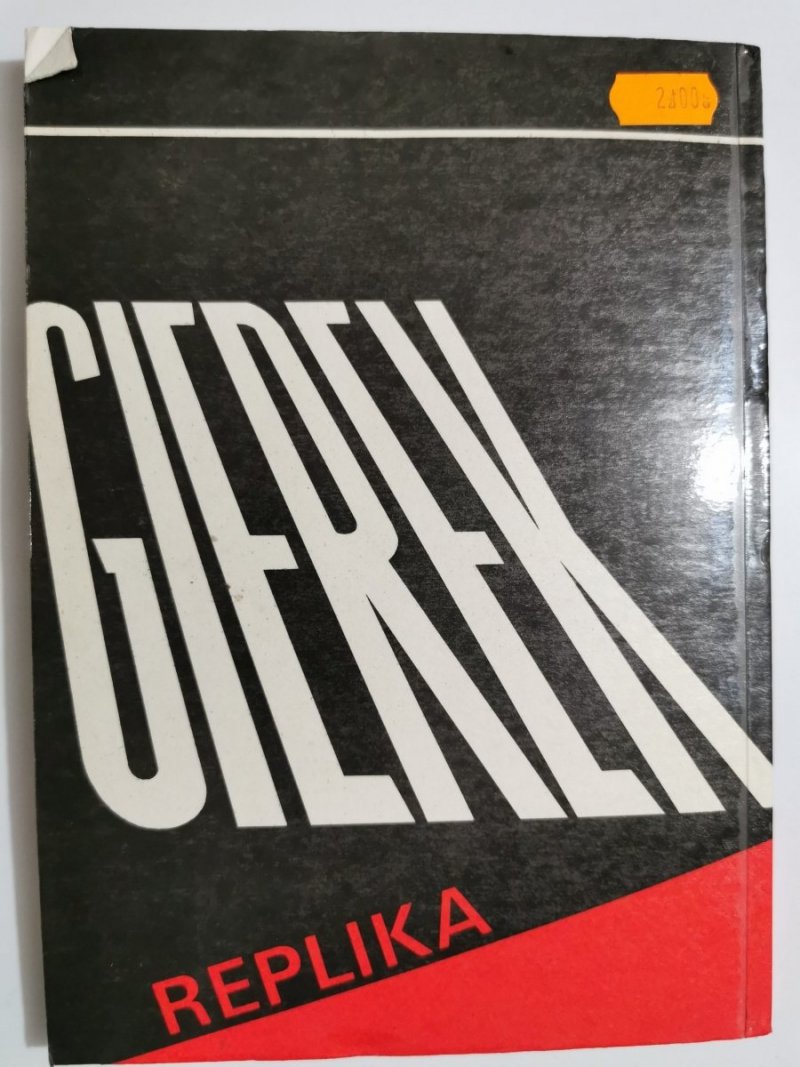 EDWARD GIEREK. REPLIKA. PRAWDA DO KOŃCA... 1990