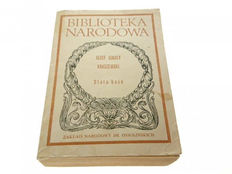 STARA BAŚŃ - Józef Ignacy Kraszewski 1988