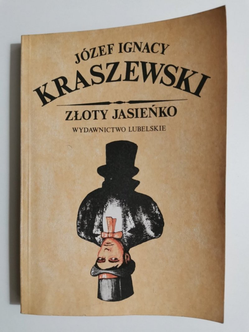 ZŁOTY JASIEŃKO - Józef Ignacy Kraszewski 1989