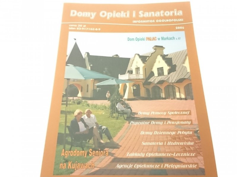 DOMY OPIEKI I SANATORIA 2006 INFORMATOR