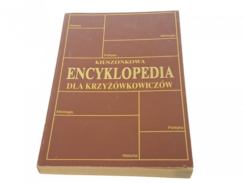 KIESZONKOWA ENCYKLOPEDIA DLA KRZYŻÓWKOWICZÓW 1992