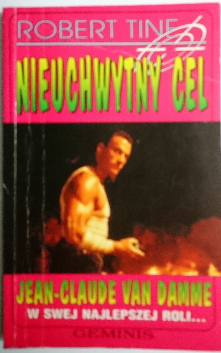 NIEUCHWYTNY CEL - Robert Tine 1995