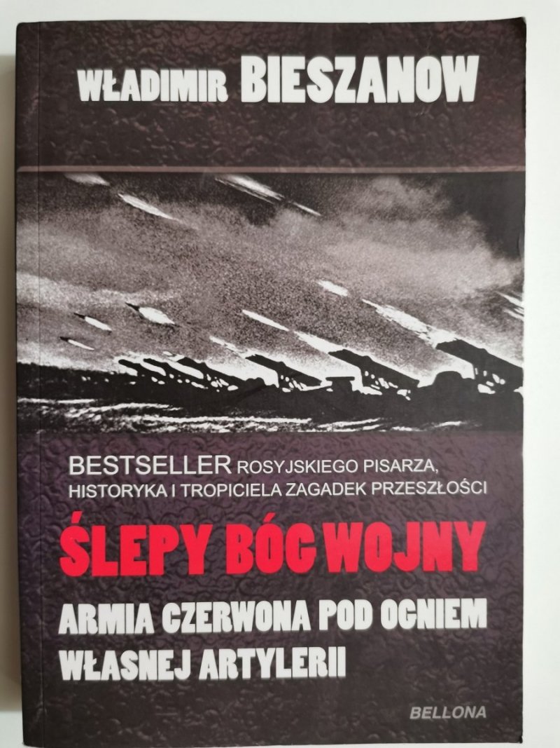 ŚLEP BÓG WOJNY - Władimir Bieszanow