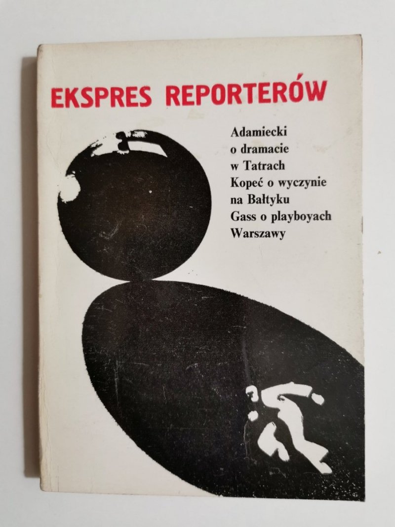EKSPRES REPORTERÓW: ADAMIECKI O DRAMACIE W TATRACH 1976