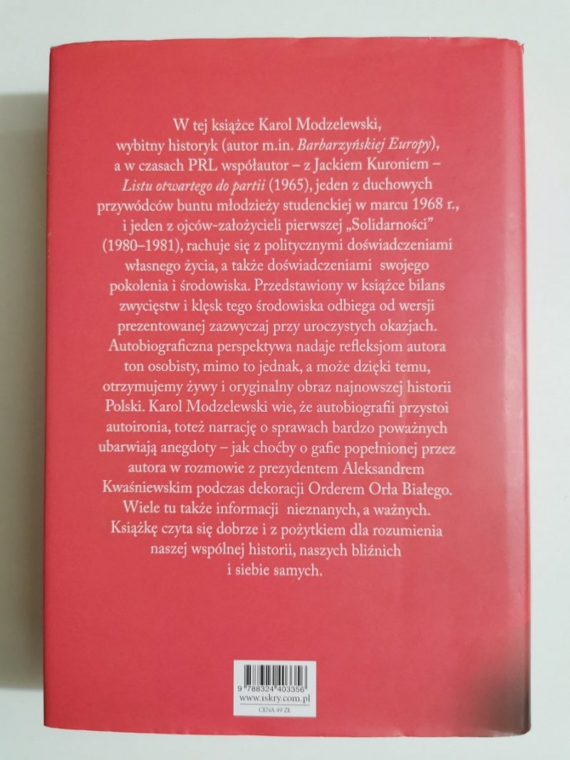 ZAJEDŹMY KOBYŁĘ HISTORII - Karol Modzelewski 2013