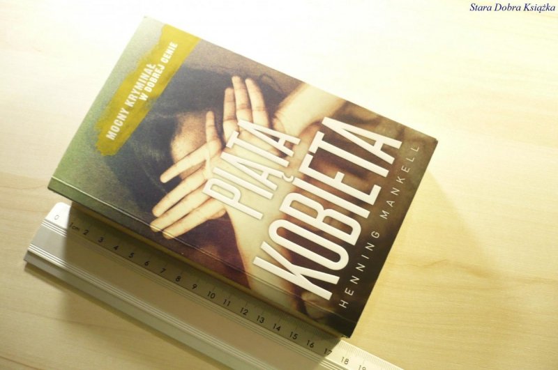 PIĄTA KOBIETA - Henning Mankell 2014