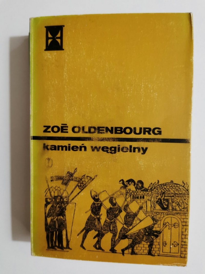 KAMIEŃ WĘGIELNY - Zoe Oldenbourg 1981