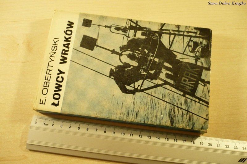 ŁOWCY WRAKÓW - E. Obertyński (1977)