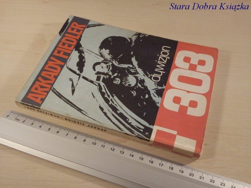 DYWIZJON 303 - Arkady Fiedler