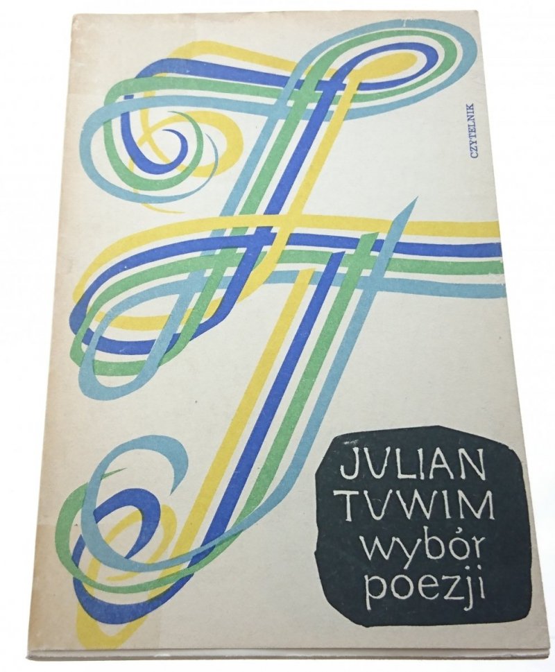 WYBÓR POEZJI - Julian Tuwim 1969