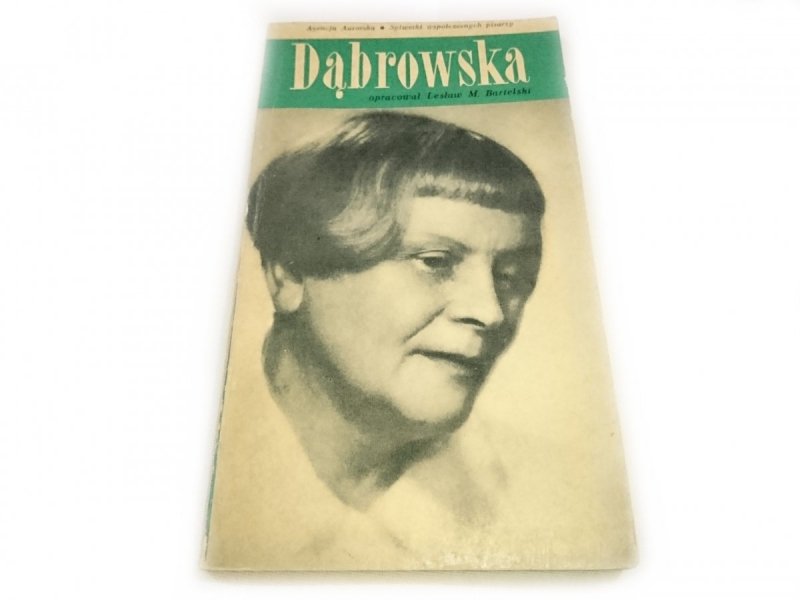 MARIA DĄBROWSKA - Lesław M. Bartelski 1966