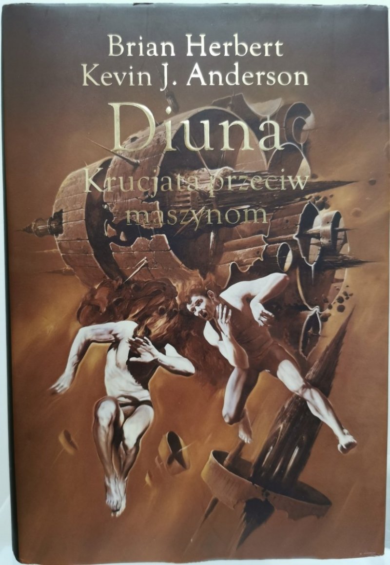 DIUNA: Krucjata przeciw maszynom - B. Herbert, K.J. Anderson
