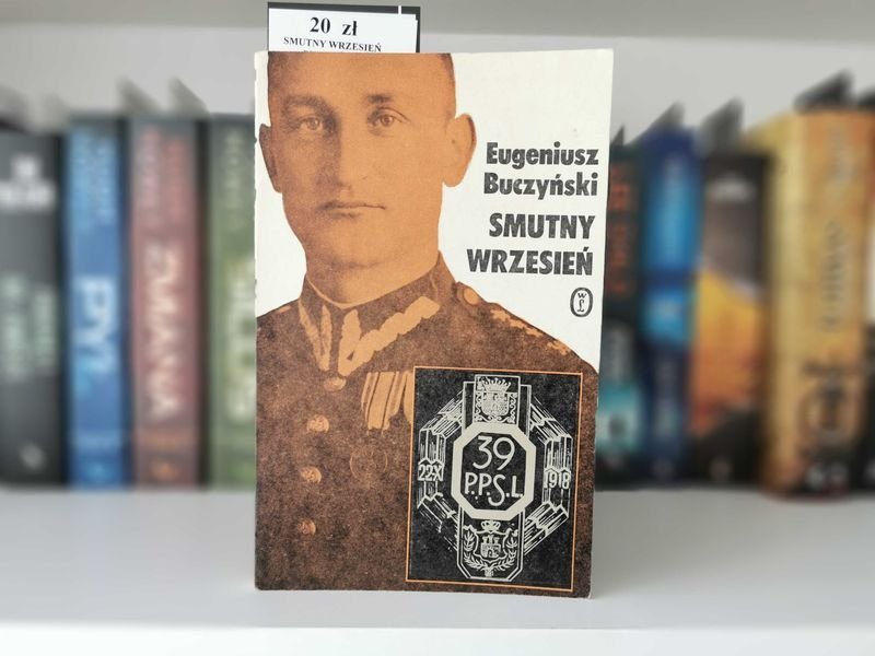 Smutny Wrzesień - Eugeniusz Buczyński