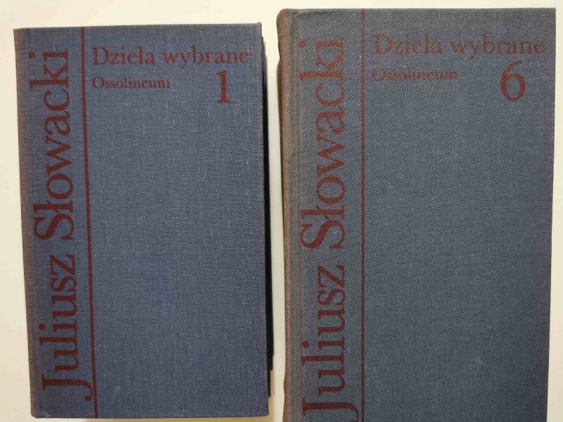 DZIEŁA WYBRANE TOMY OD 1 DO 6 - Juliusz Słowacki 1989