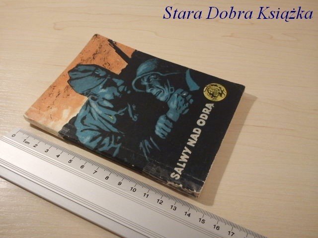 ŻÓŁTY TYGRYS: SALWY NAD ODRĄ - Adam Kaska