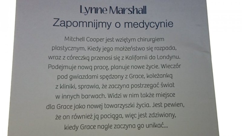 ZAPOMNIJMY O MEDYCYNIE - Lynne Marshall 2015