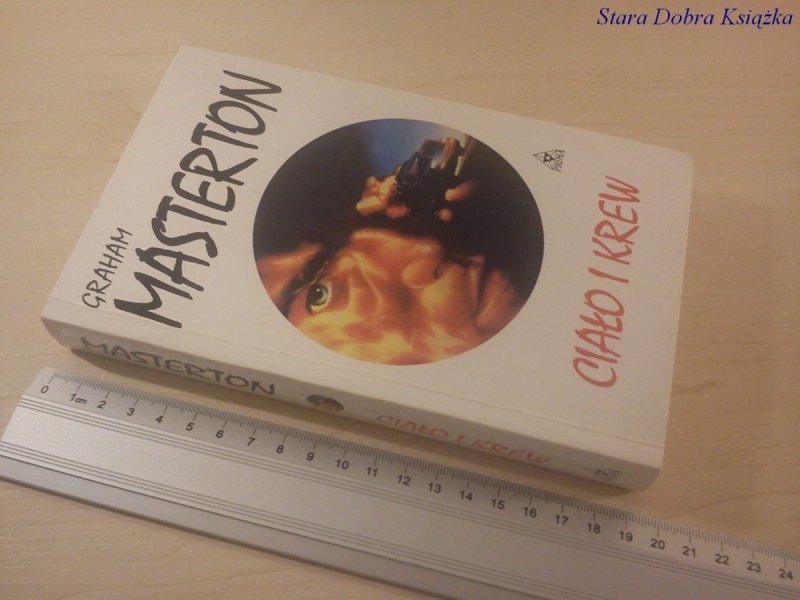 CIAŁO I KREW - Graham Masterton