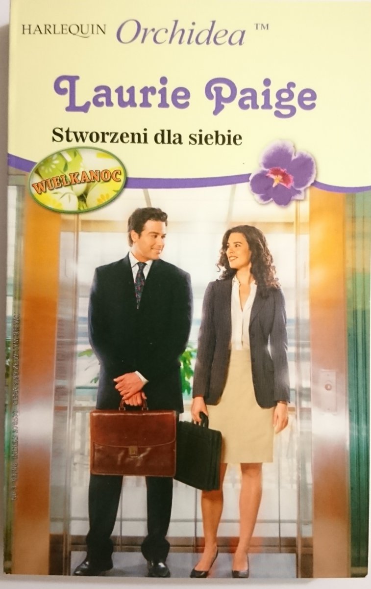STWORZENI DLA SIEBIE – Laurie Paige 2008