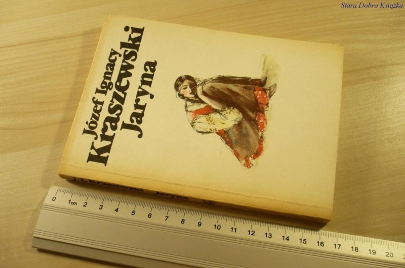 JARYNA - Józef Ignacy Kraszewski (1987)