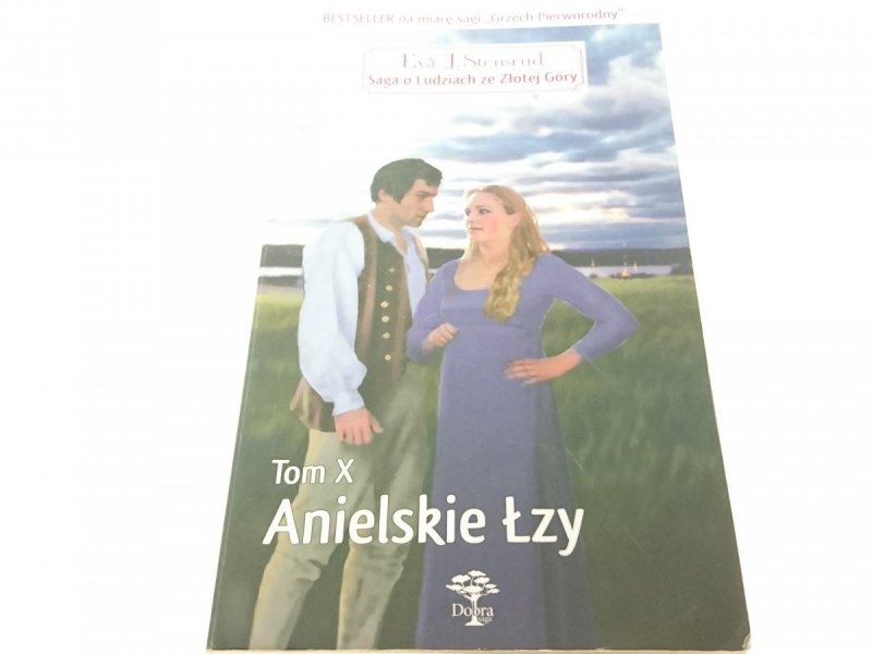 SAGA O LUDZIACH ZE ZŁOTEJ GÓRY TOM X ANIELSKIE ŁZY