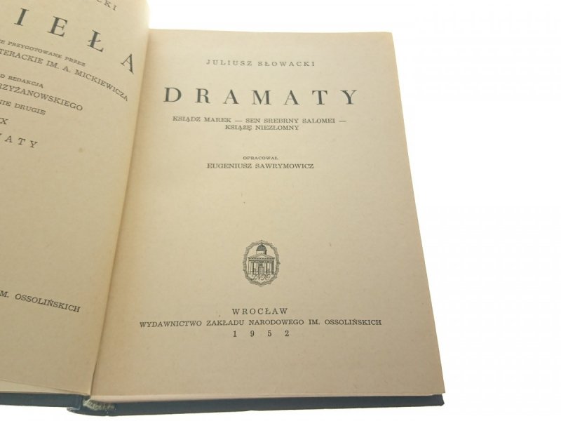 JULIUSZ SŁOWACKI. DZIEŁA TOM IX DRAMATY 1952