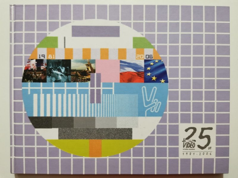 CAŁY TEN CZAS. 25 LAT VIDEO STUDIO GDAŃSK
