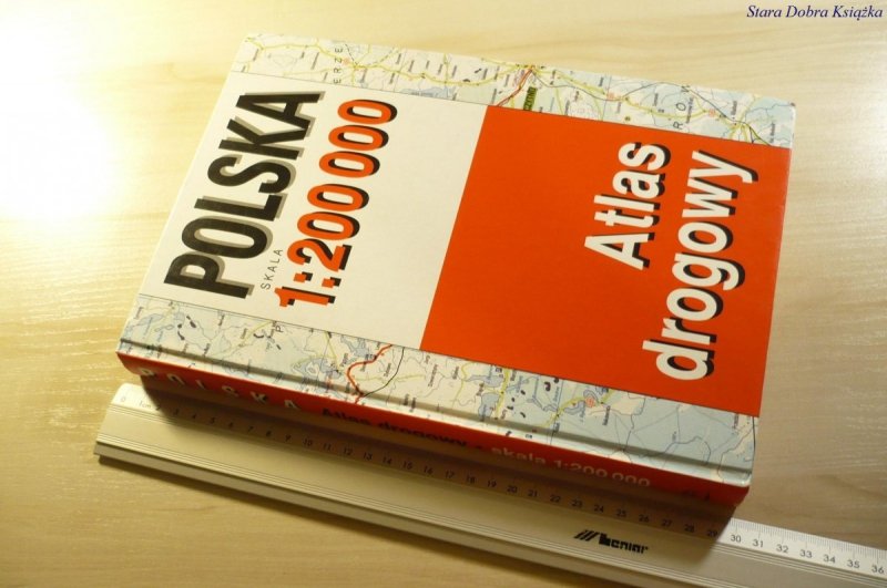 POLSKA SKALA 1:200 000 ATLAS DROGOWY