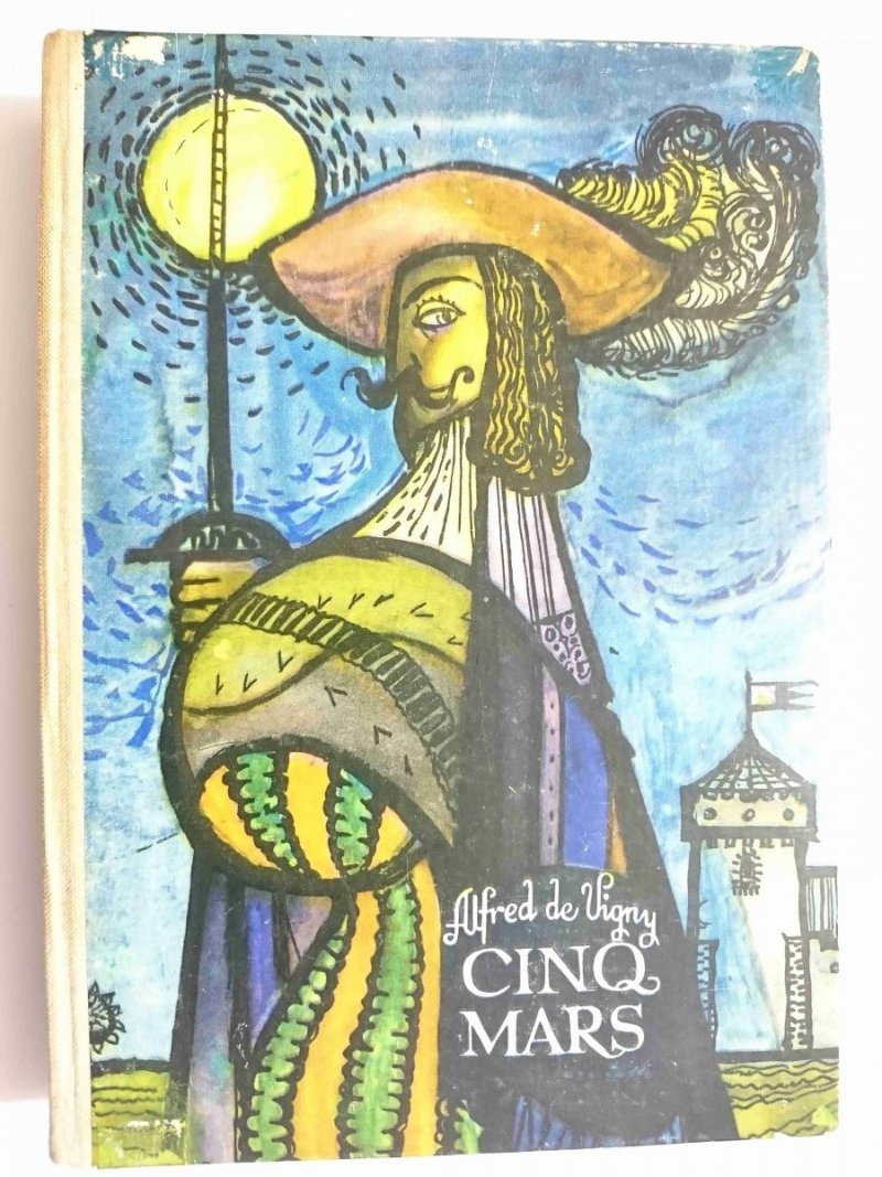 CINQ-MARS - Alfred De Vigny 1972