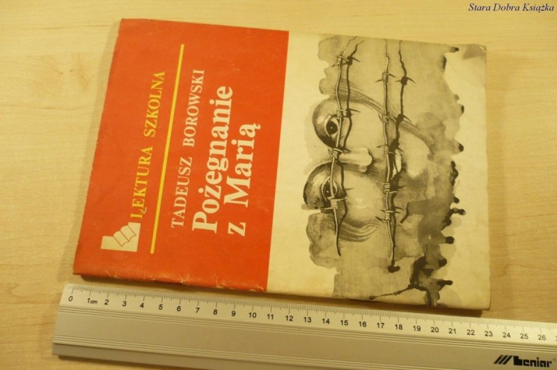 POŻEGNANIE Z MARIĄ - Tadeusz Borowski (1987)
