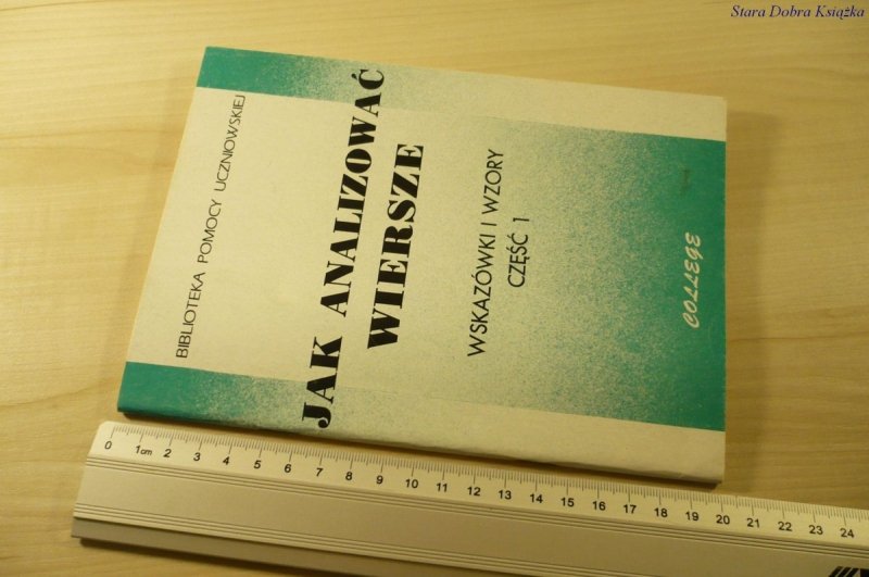 JAK ANALIZOWAĆ WIERSZE. WSKAZÓWKI CZĘŚĆ 1 (1993)