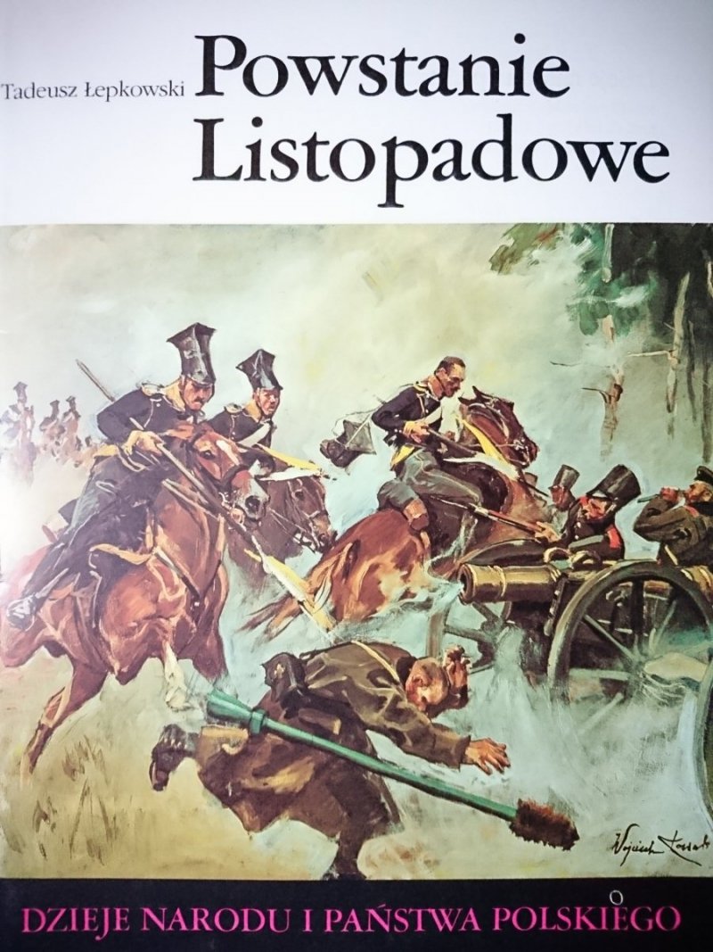 DNiPP: POWSTANIE LISTOPADOWE - Tadeusz Łepkowski
