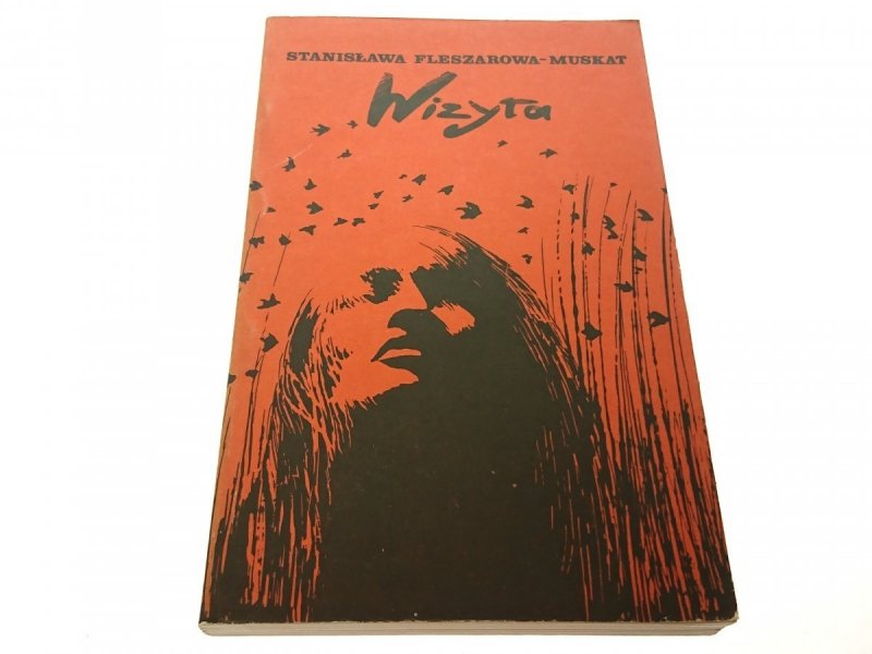 WIZYTA - Stanisława Fleszarowa-Muskat 1986