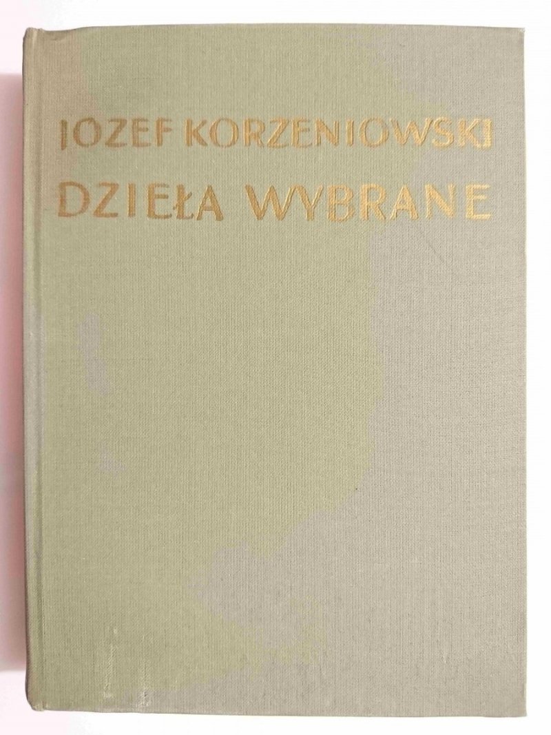 DZIEŁA WYBRANE TOM III GARBATY - Józef Korzeniowski 1954