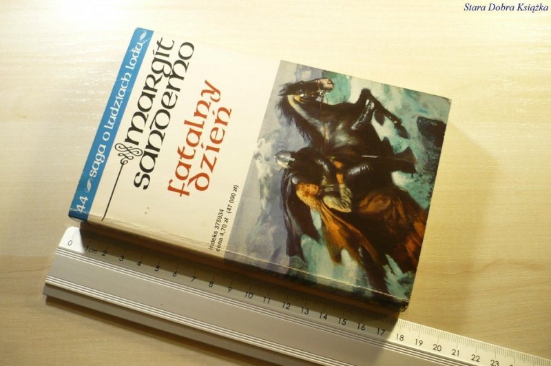 SAGA O LUDZIACH LODU 44 FATALNY DZIEŃ Sandemo 1996