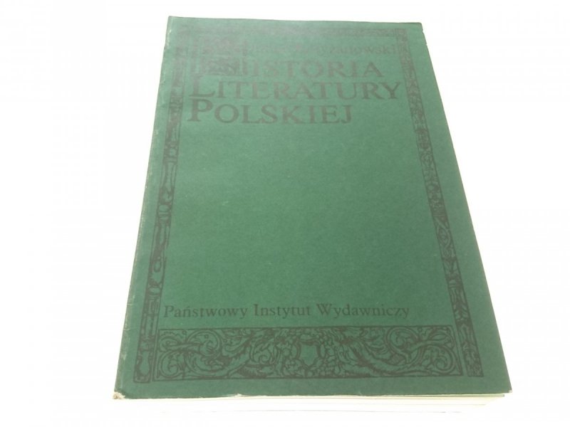 HISTORIA LITERATURY POLSKIEJ - Krzyżanowski 1986